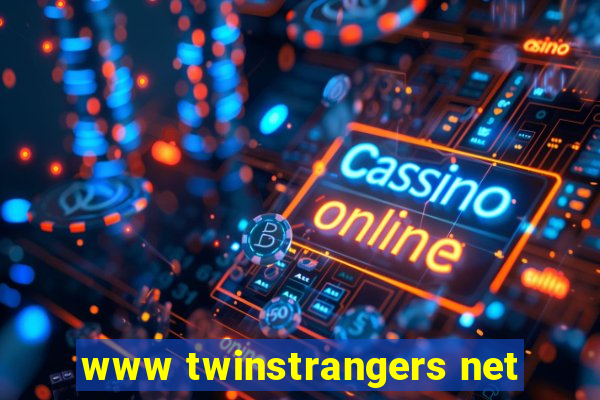 www twinstrangers net